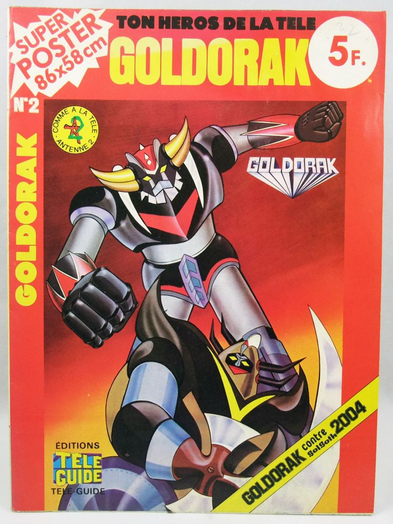 GOLDORAK - Goldorak. Le dernier combat. Comme à la télé. - Livre Rare Book