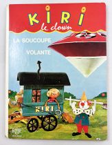 Kiri le Clown - Editions G.P. ORTF (1968) - La Soucoupe Volante